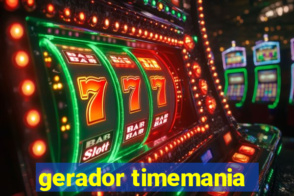 gerador timemania